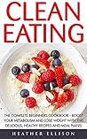 Clean Eating: The...
