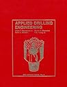Applied Drilling Engineering: Drilling Engineering