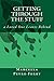 Getting Through the Stuff by Marcella Peyre-Ferry