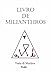 Livro de Milianthros (Coleção Feitiçaria Egípcia)