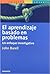 El aprendizaje basado en problemas