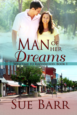 Man of Her Dreams (Welcome to Ravenwood)