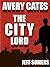 The City Lord: An Avery Cates Short Story
