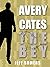The Bey: An Avery Cates Sho...