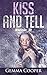 Kiss and Tell (Lesbian Romance on Ice Book 2)