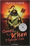 Gengis Khan: Il f...