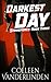 Darkest Day by Colleen Vanderlinden