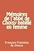 Mémoires de l'abbé de Choisy habillé en femme