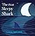 The (Not) Sleepy Shark