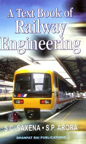 A Text Book Of Railway Engineering (Paperback)