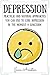 Depression: Practical & Nat...