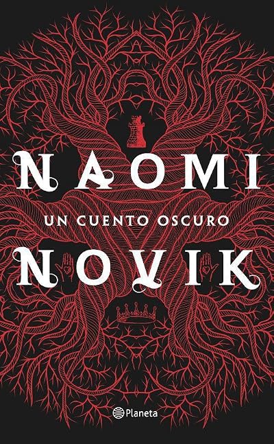 Portada de Un cuento oscuro, de Naomi Novik