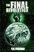 The Final Revolution