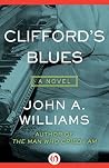 Clifford's Blues:...