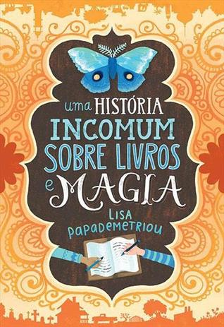 Uma História Incomum sobre Livros e Magia