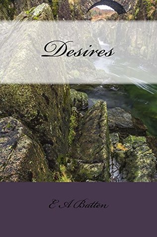 Desires: A Pride and Prejudice Variation (Kindle Edition)