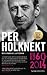Per Holknekt 1960-2014