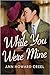 While You Were Mine