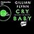 Cry Baby: Scharfe Schnitte