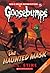 The Haunted Mask (Classic Goosebumps, #4)