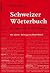 Das Schweizer Wörterbuch by Kurt Meyer