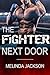 The Fighter Next Door