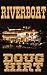 Riverboat (Riverboat, #1)