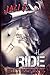 The Ride (Hell's Disciples MC #1)