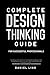 Complete Design Thinking Gu...