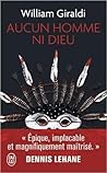 Aucun homme ni dieu by William Giraldi