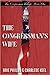 The Congressman's Wife by Arie Pavlou