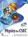Physics for CSEC ...