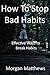 How To Stop Bad Habits: Eff...