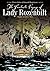 The Fantastic Voyage of Lady Rozenbilt Vol. 3: Eaten Alive. . .