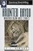Haunted Bayou and Other Cajun Ghost Stories (American Storytelling) by J.J. Reneaux