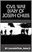 CIVIL WAR DIARY OF JOSEPH CHILDS