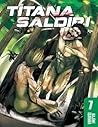 Titana Saldırı, Cilt 7 by Hajime Isayama