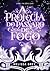 A Profecia do Pássaro de Fogo (Echo, #1)
