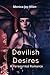 ROMANCE: PARANORMAL ROMANCE:Devilish Desires(Succubus Evil Occult) (Fantasy Occult Romance)