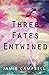 Three Fates Entwined (The D...