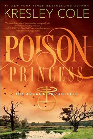 Poison Princess (The Arcana Chronicles, #1)