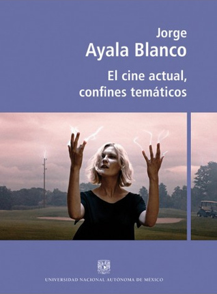 El cine actual, confines temáticos
