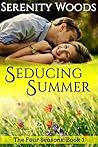 Seducing Summer