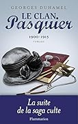 Le Clan Pasquier, 1900-1913: Tome 2