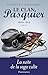 Le Clan Pasquier, 1900-1913: Tome 2 (French Edition)