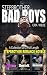 STEPBROTHER BAD BOYS - A Collection Of 3 Full-Length Stepbrother Romance Novels