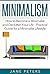 Minimalism: How to Become a...