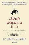 ¿Que pasaría si.....