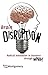 Brain Disruption: Radical Innovation in Business through Improv
