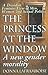 Princess At the Window a New Gender Morality